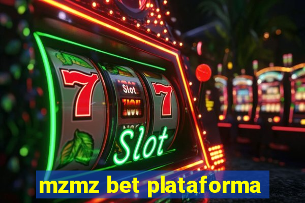 mzmz bet plataforma